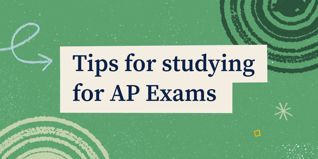 5 Top Tips for Studying for AP Exams!